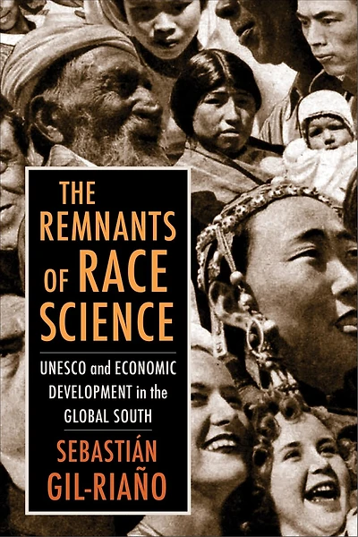 the Remnants of Race Science: UNESCO and Economic Development Global South
