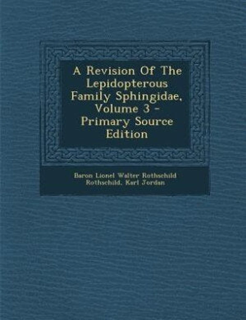 A Revision Of The Lepidopterous Family Sphingidae, Volume 3