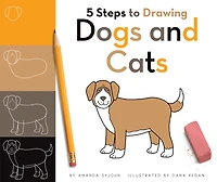 5 Steps to Drawing Dogs and Cats