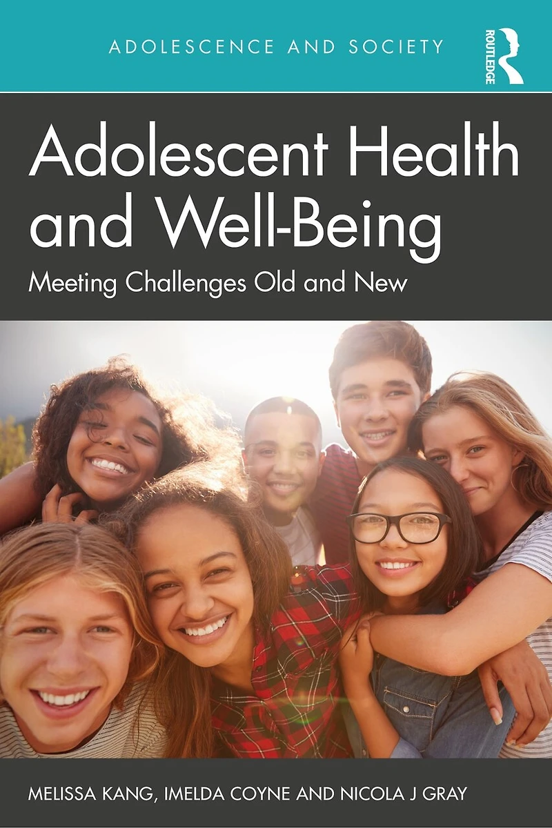 Adolescent Health and Well-Being: Meeting Challenges Old New