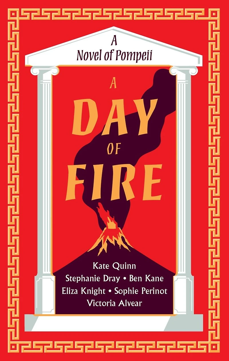a Day of Fire: novel Pompeii