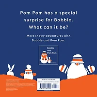 Bobble and Pom Pom: The Surprise