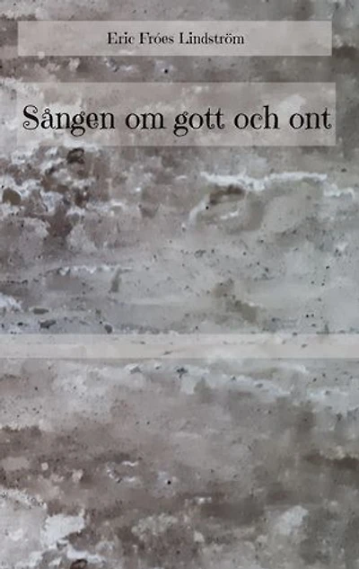 Sången om gott och ont