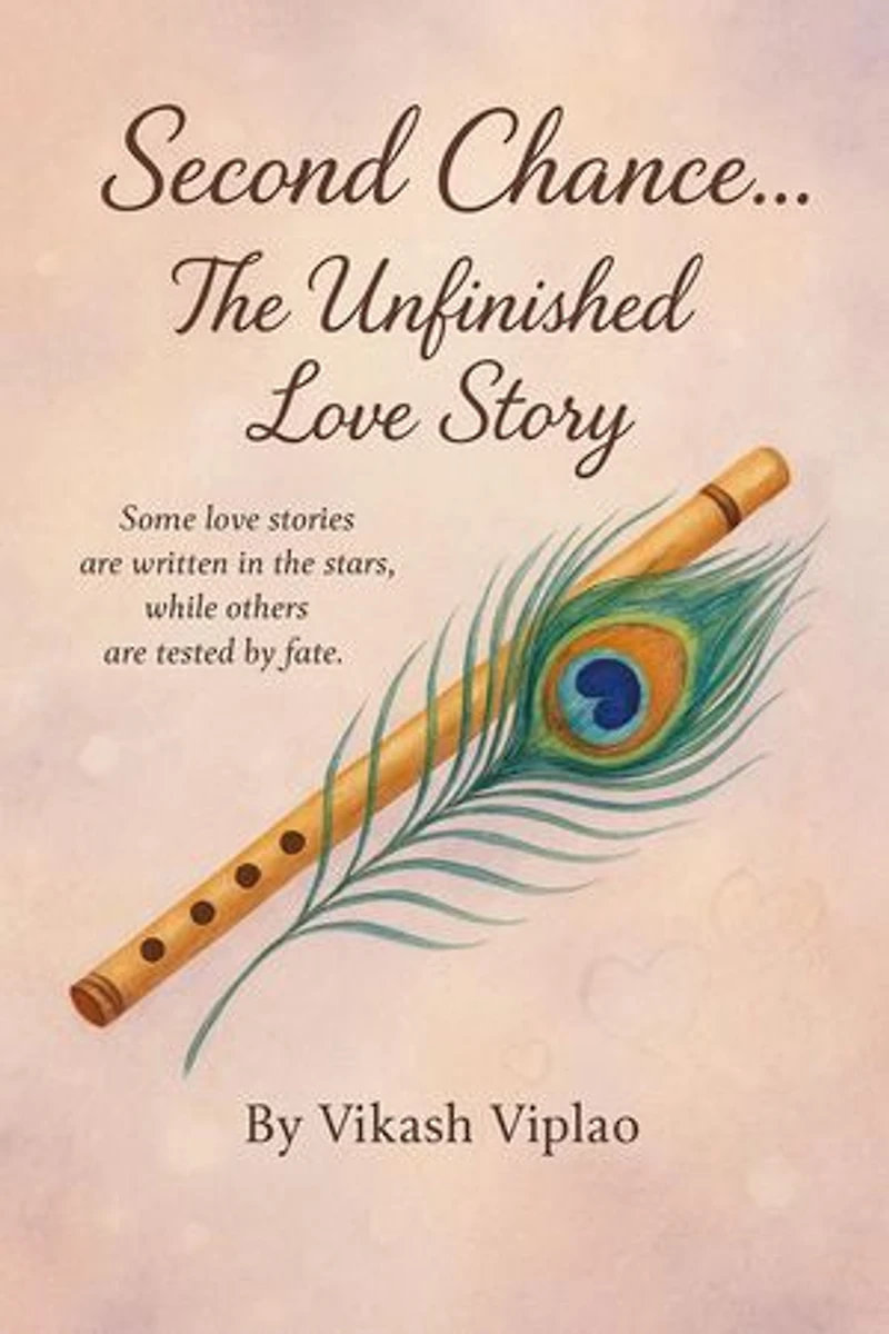 Second Chance...The Unfinished Love Story