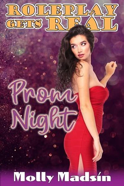 RolePlay Gets Real: Prom Night