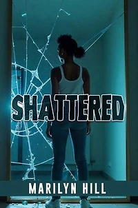 Shattered