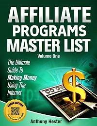 Affiliate Programs Master List Volume One
