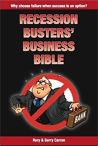 Reccession Busters' Business Bible