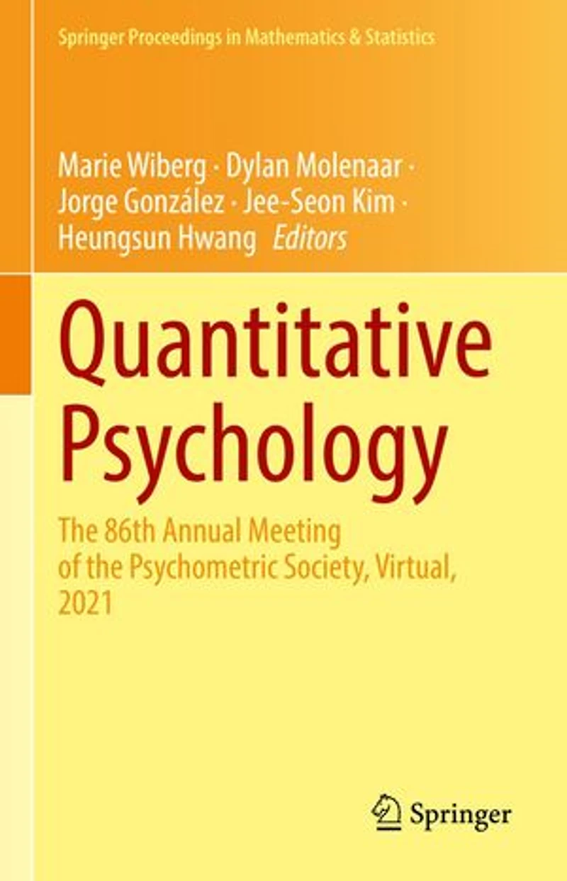 Quantitative Psychology: the 86th Annual Meeting of Psychometric Society, Virtual, 2021