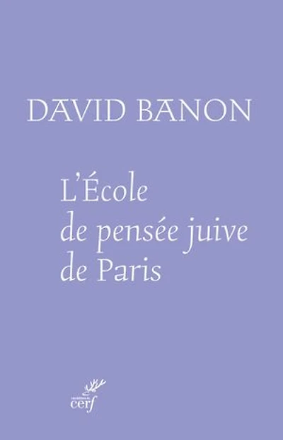 L' Ecole de pensée juive Paris: entre singularité et universalité
