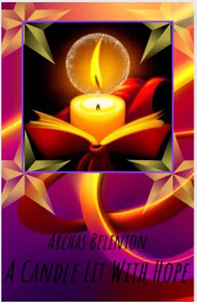 A Candle Lit With Hope: An Essay