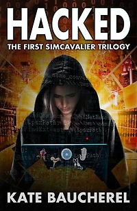Hacked: SimCavalier Trilogies, #1