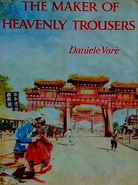 The Maker of Heavenly Trousers