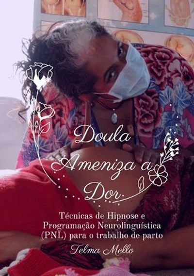 Doula Ameniza A Dor