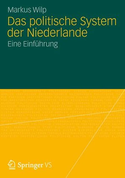 Das Politische System Der Niederlande: Eine Einführung