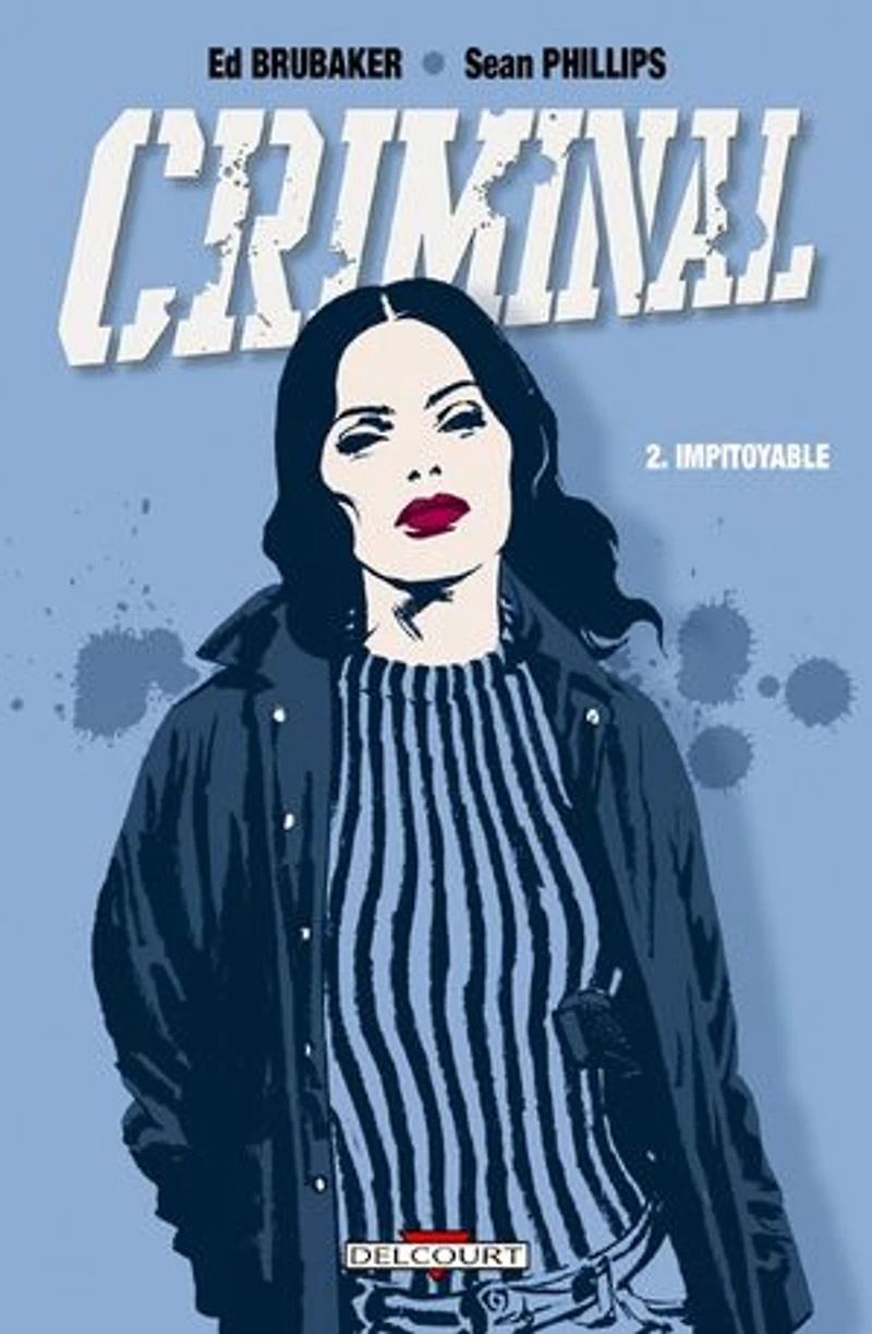 Criminal T02: Impitoyable