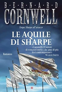 Le aquile di Sharpe: Le avventure di Richard Sharpe