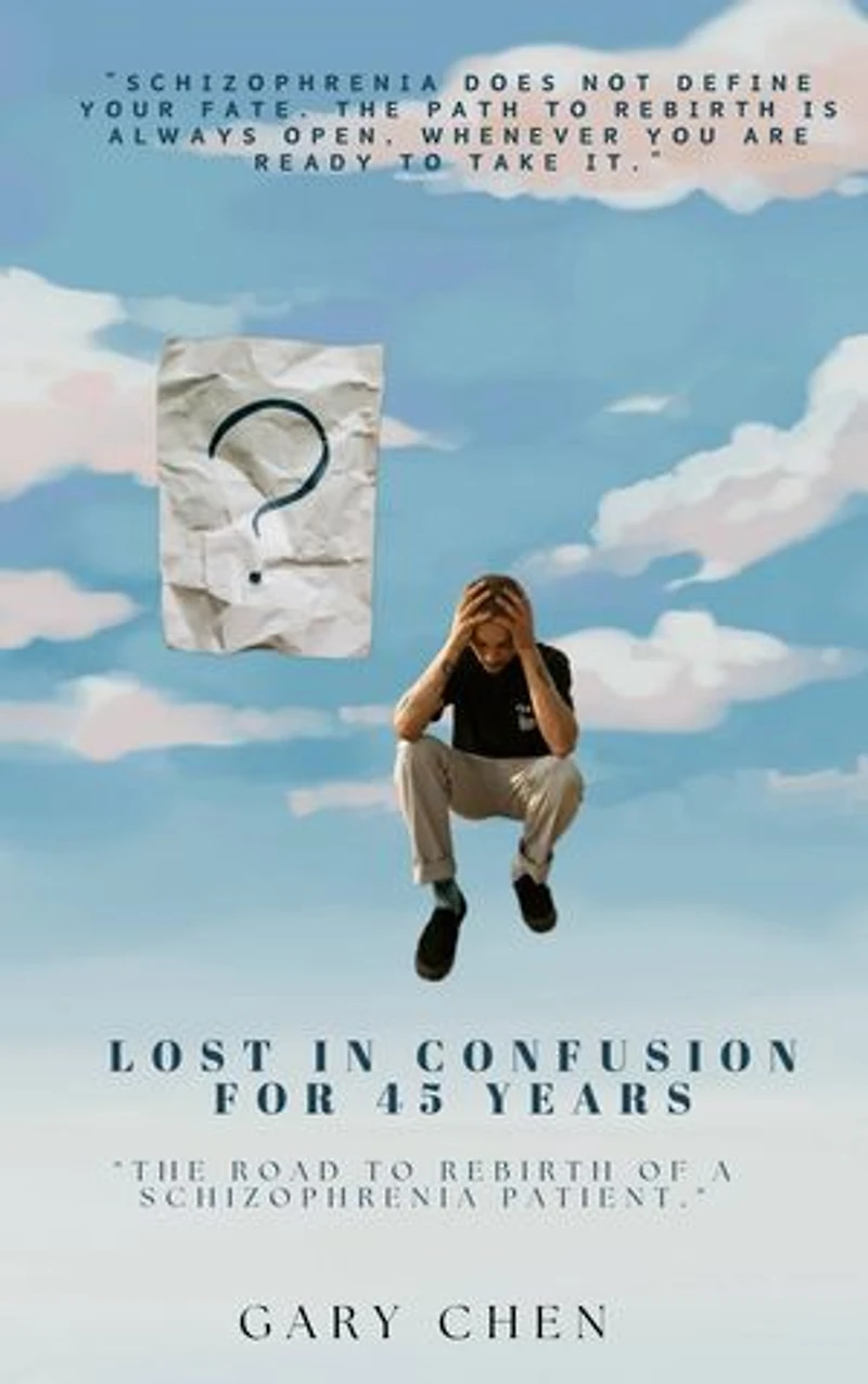 Lost in Confusion for 45 Years: The Road to Rebirth of a Schizophrenia Patient