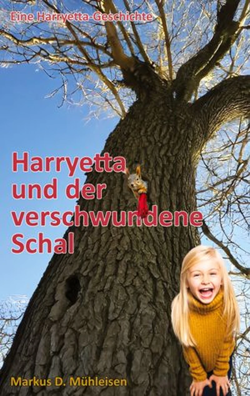 Harryetta und der verschwundene Schal: Harryetta löst das Rätsel der verschwundenen Sachen
