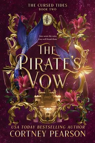 The Pirate's Vow: A Dark Forbidden Fantasy Romance