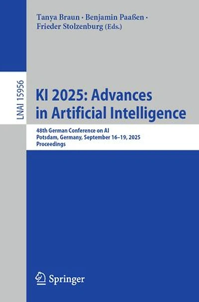 KI 2025: Advances Artificial Intelligence: 48th German Conference on AI, Potsdam, Germany, September 16-19, 2025, Proceedings