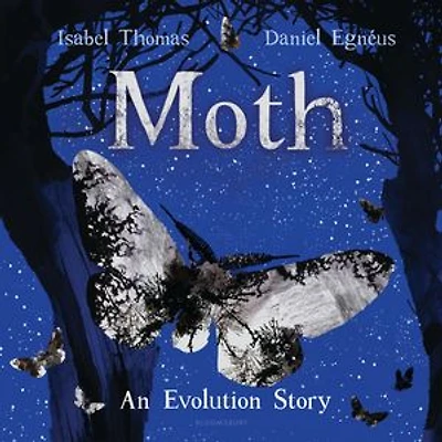 Moth: An Evolution Story