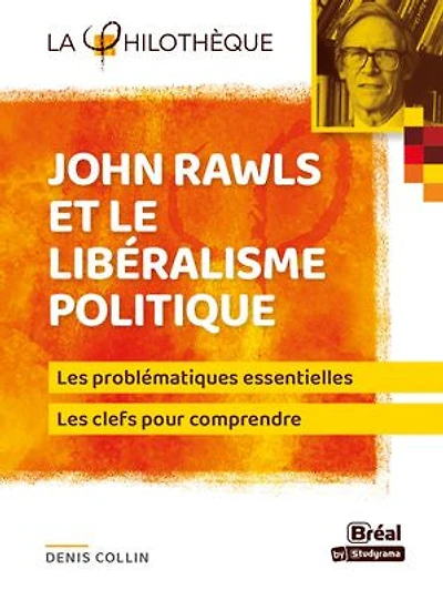 John Rawls et le libéralisme politique