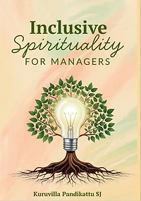 Inclusive Spirituality for Managers