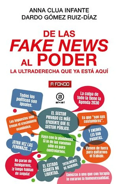 De las fake news al poder: La ultraderecha que ya está aquí
