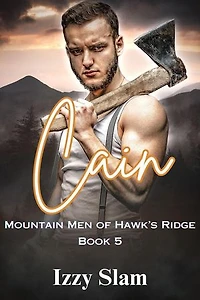 Cain: Mountain Men of Hawk's Ridge, Book 5: Mountain Men of Hawk's Ridge, #5