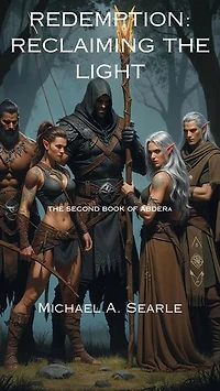 Redemption: Reclaiming the Light: Book 2 of Abdera: Books of Abdera, #2