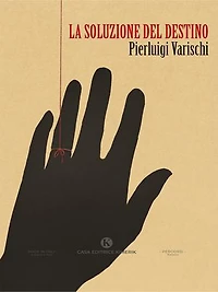 La soluzione del destino