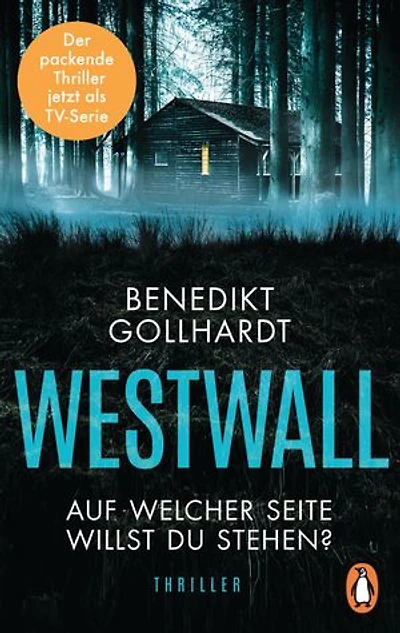 Westwall: Thriller. Auf welcher Seite willst du stehen?