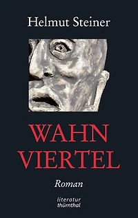 Wahnviertel: Vom Erwerb eines Viertels des Wahnsinns