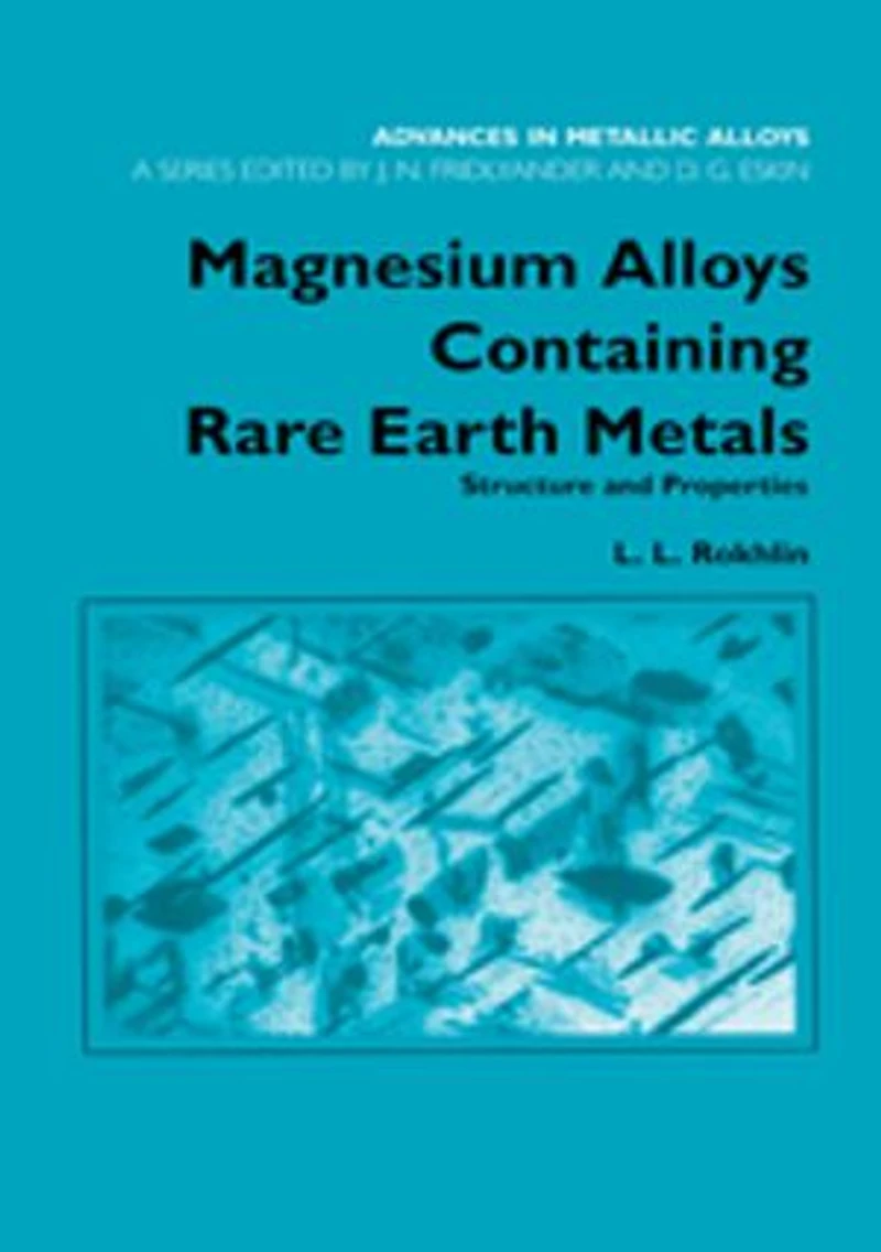 Magnesium Alloys Containing Rare Earth Metals: Structure and Properties