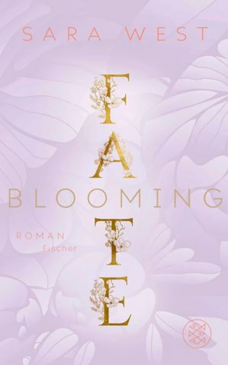 Blooming Fate: Das Finale der berührenden New Adult-Romance.