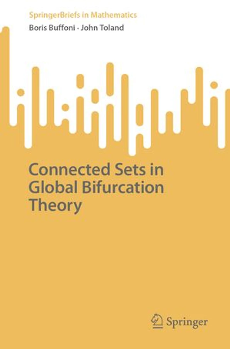 Connected Sets Global Bifurcation Theory