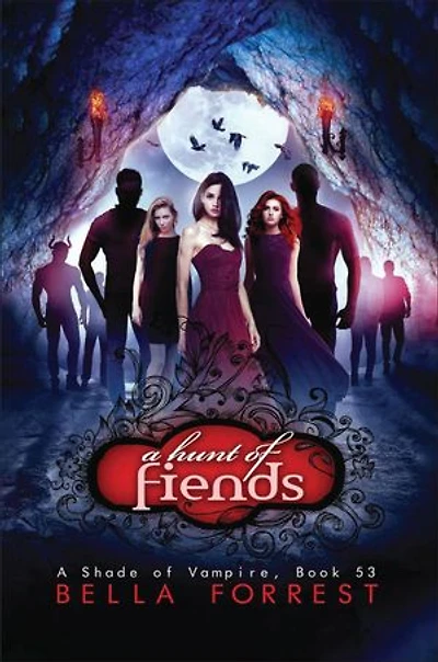 A Hunt of Fiends: A Shade of Vampire Book 53
