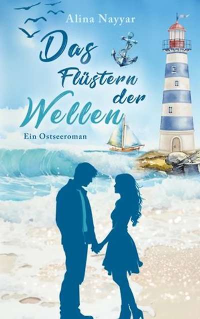 Das Flüstern der Wellen: Ein Ostseeroman