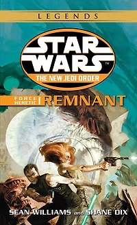 Remnant: Star Wars Legends: Force Heretic, Book I