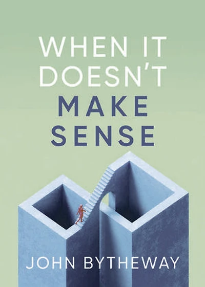 When It Doesn't Make Sense