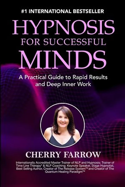 Hypnosis For Successful Minds: A Practical Guide to Rapid Results and Deep Inner Work
