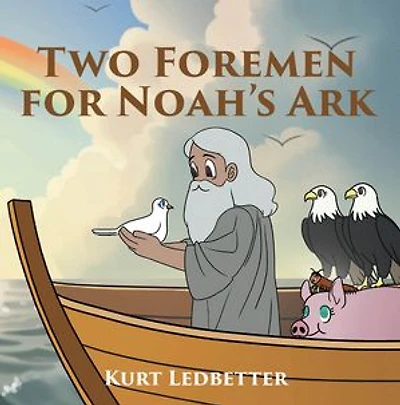 Two Foremen for Noah's Ark