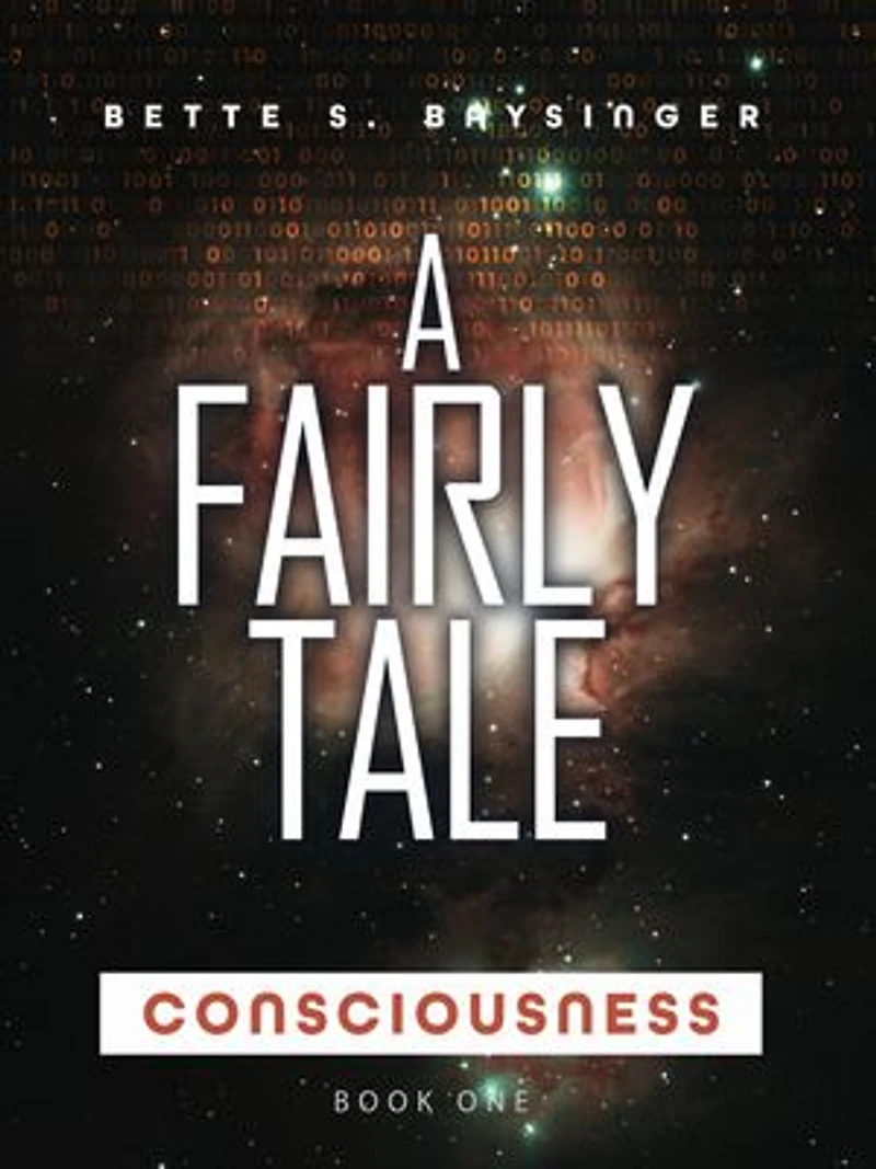 A Fairly Tale: Consciousness
