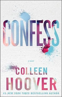 Confess: A Novel