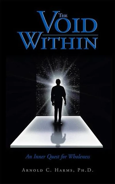 The Void Within: An Inner Quest for Wholeness