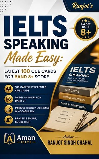 IELTS Speaking Made Easy: Latest 100 Cue Cards for Band 8+ Score
