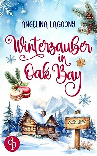 Winterzauber in Oak Bay | Ein weihnachtlicher Liebesroman