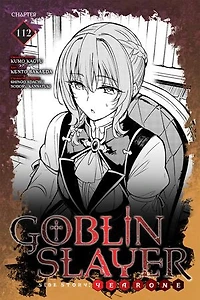 Goblin Slayer Side Story: Year One, Chapter 112
