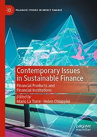 Contemporary Issues Sustainable Finance: Financial Products and Institutions